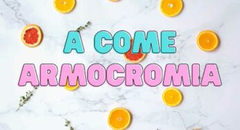Armocromia, tutti ne parlano ma sai veramente di che cosa si tratta?