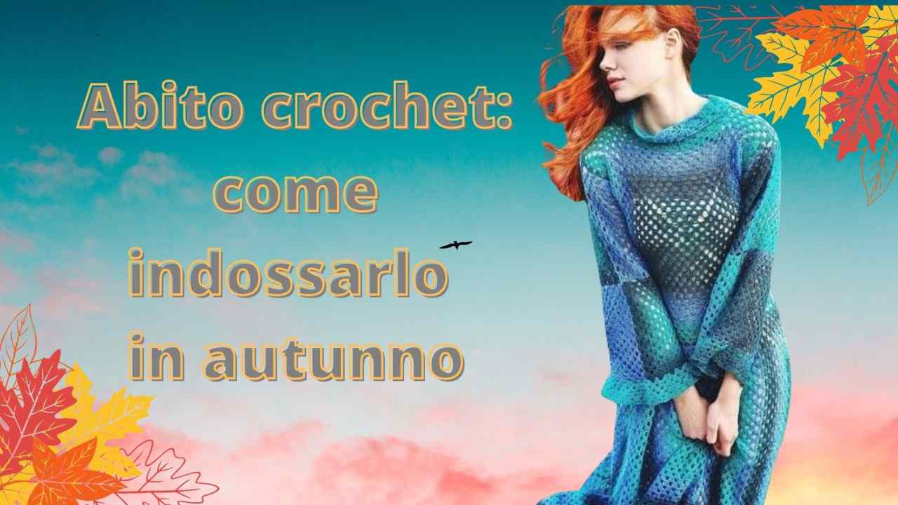 abito crochet autunno