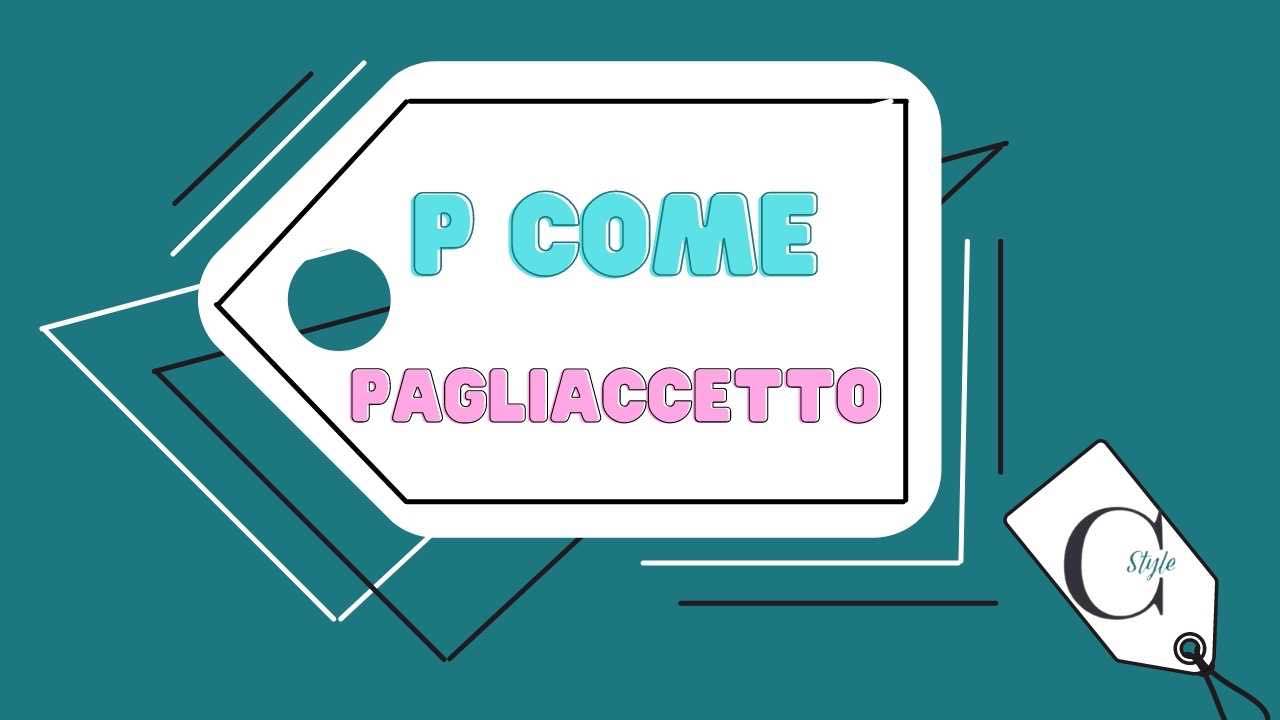 PAGLIACCETTO SIGNIFICATO