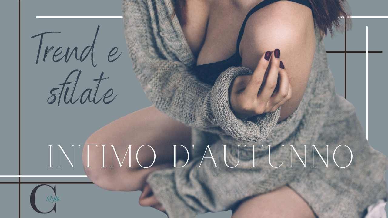 trend intimo autunno