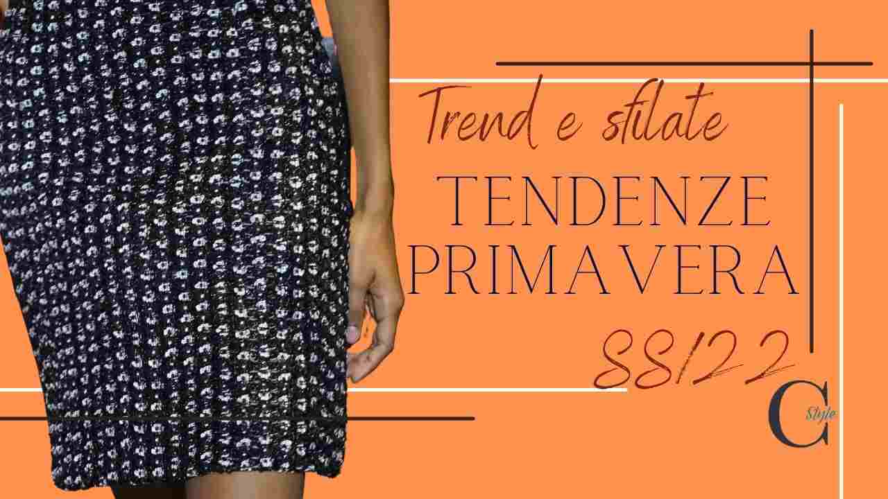 tendenze primavera 2022 dalle sfilate