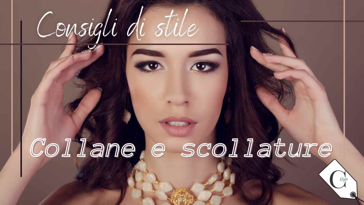 collane e scollature