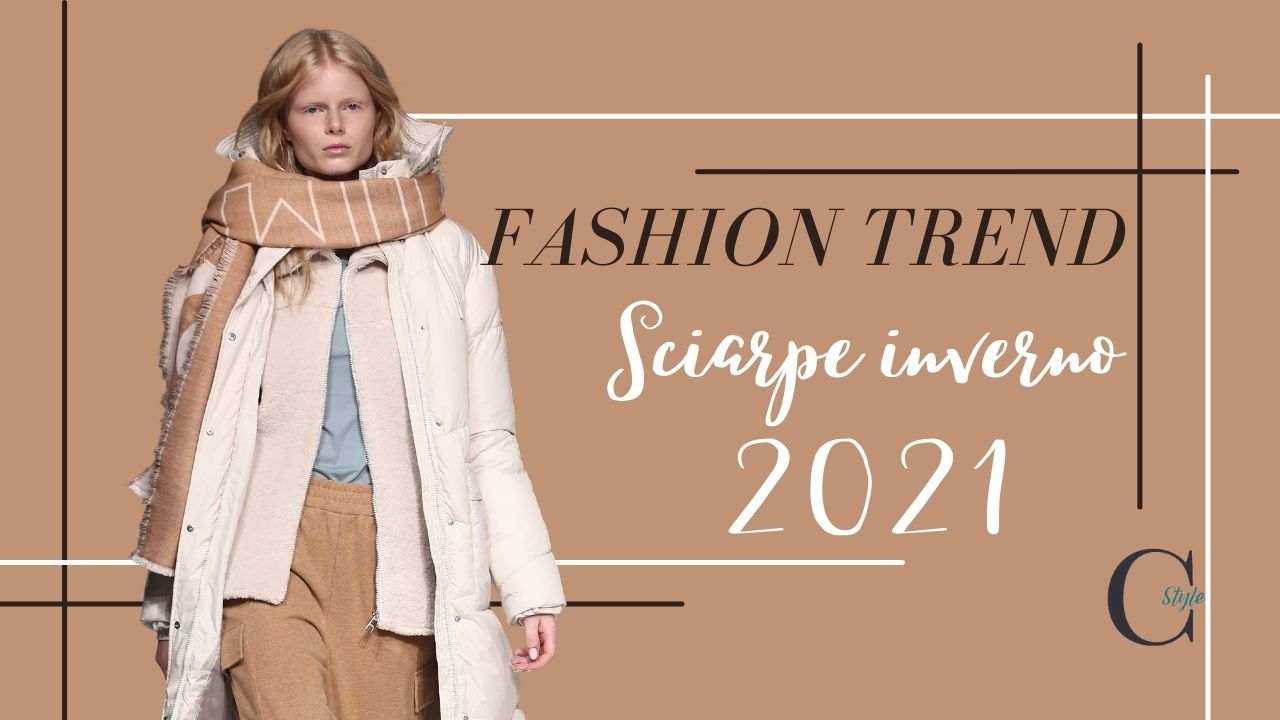 sciarpe inverno 2021 modelli