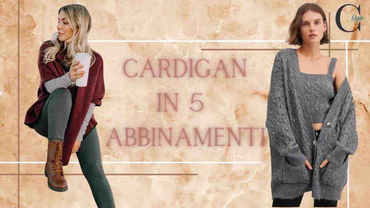 abbinamenti cardigan