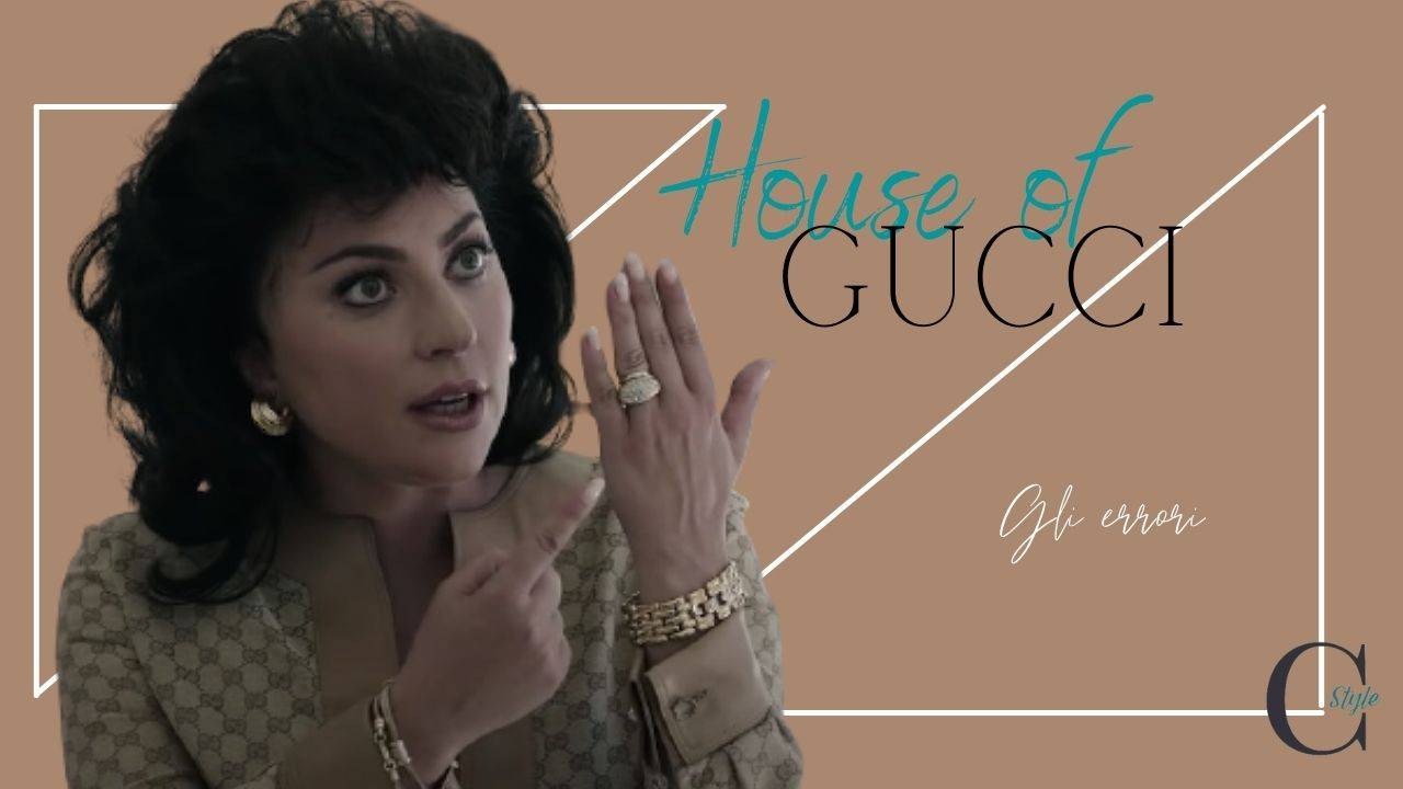 House of gucci errori