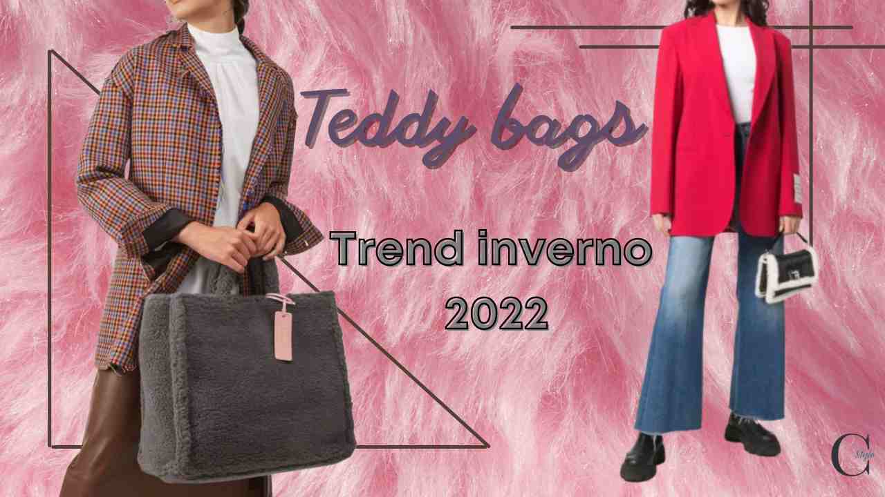 teddy bags trend inverno 