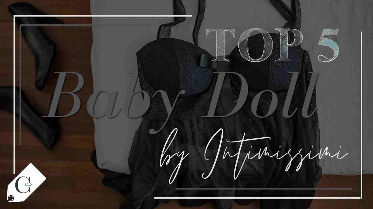 top 5 babydoll intimissimi