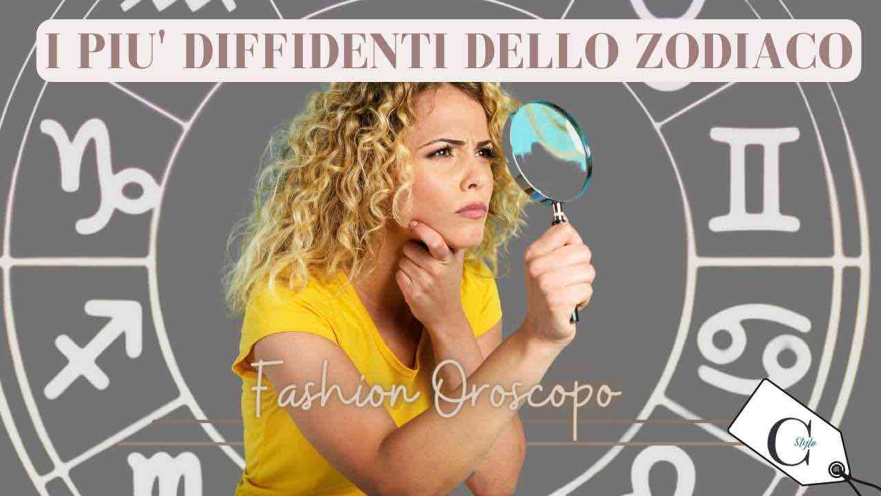 i segni più diffidenti dello zodiaco