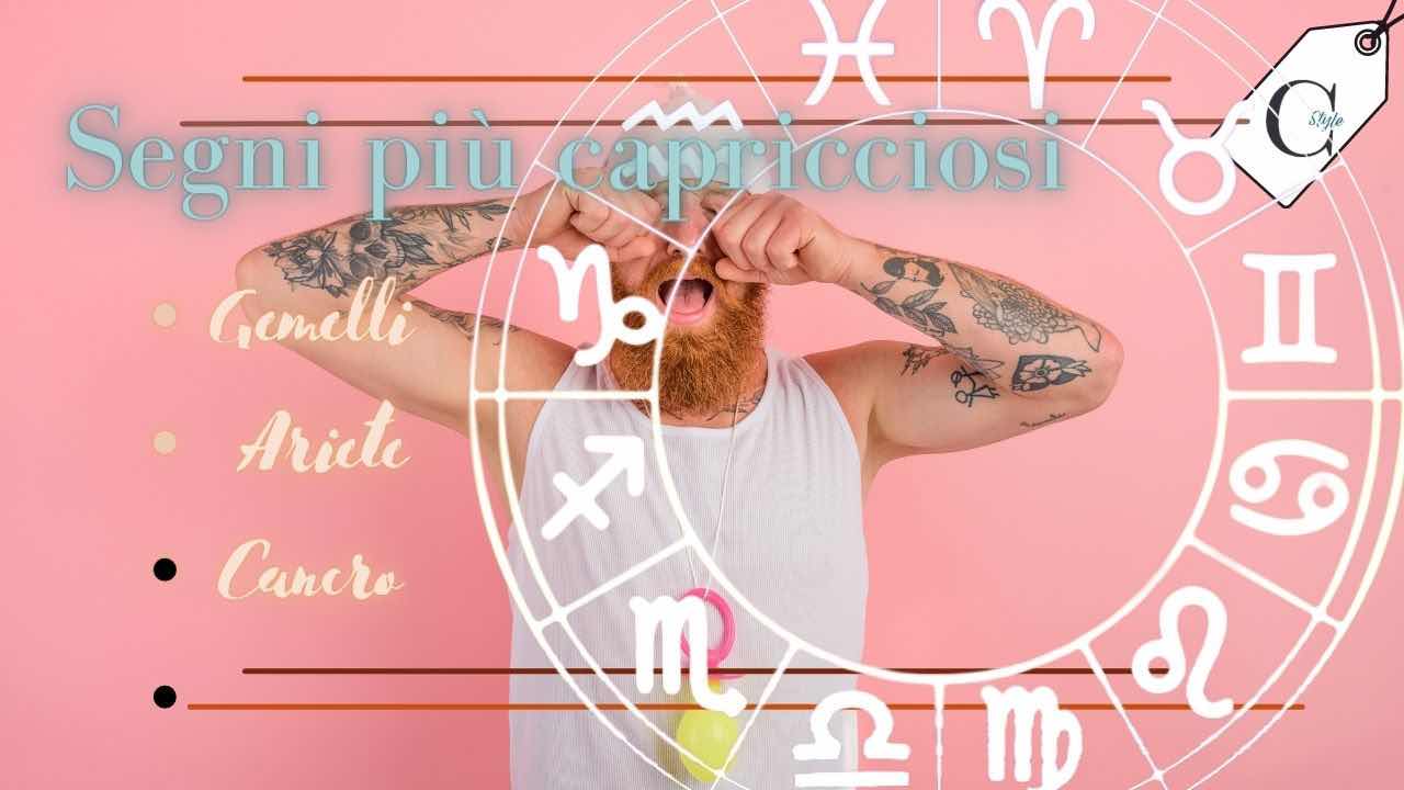 segni capricciosi zodiaco